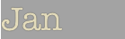 Jan   